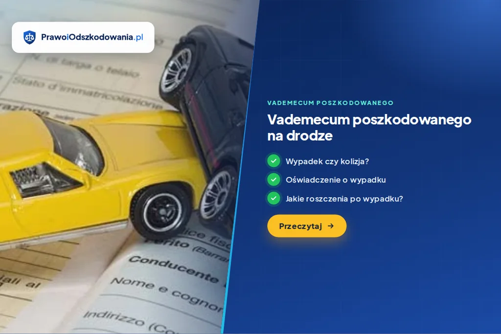 Vademecum poszkodowanego w&nbsp;wypadku komunikacyjnym