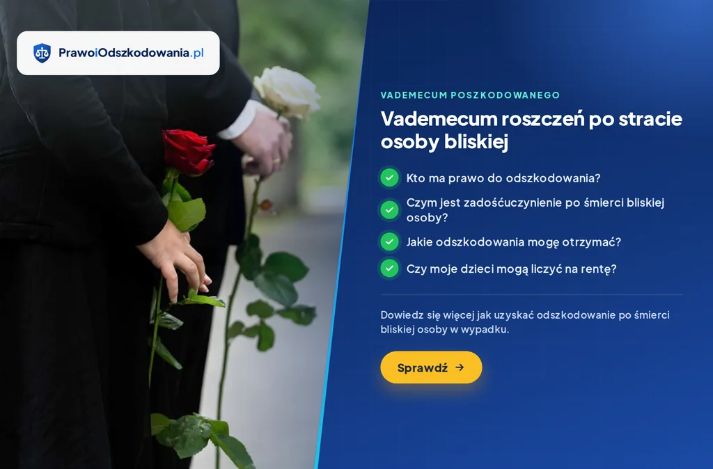 Vademecum dochodzenia roszczeń po&nbsp;śmierci bliskiej osoby