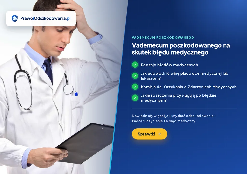 Vademecum poszkodowanego w&nbsp;wyniku błędu lub zaniedbania medycznego