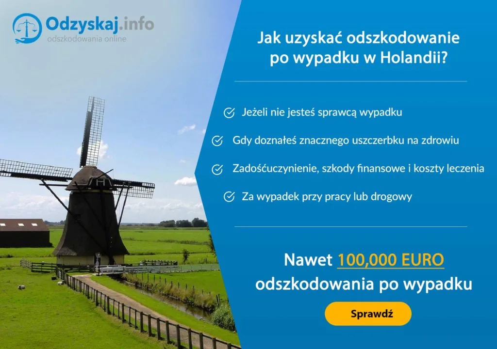 Jak uzyskać odszkodowanie po&nbsp;wypadku w&nbsp;Holandii?