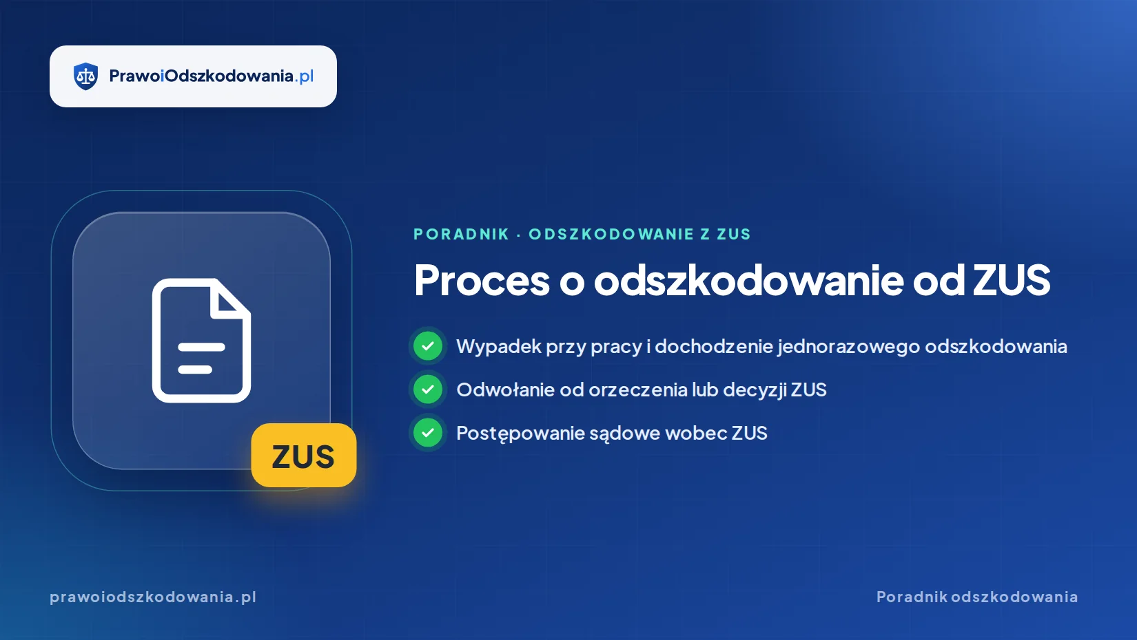 Proces o odszkodowanie od ZUS